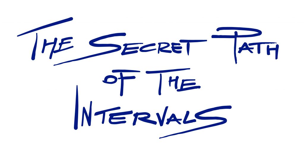 the secret path of the intervals